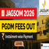 JAGSOM PGDM Fee Structure 2026 Released; Check Instalment-wise Fee Details